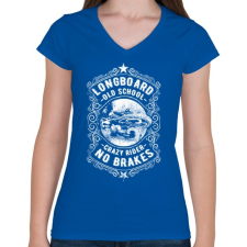 PRINTFASHION Őrült gördeszkás  - Női V-nyakú póló - Királykék női póló