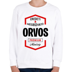 PRINTFASHION Orvos prémium minőség - Gyerek pulóver - Fehér