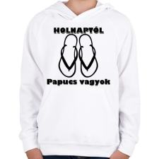 PRINTFASHION Papucs leszek holnaptól! - Gyerek kapucnis pulóver - Fehér gyerek pulóver, kardigán
