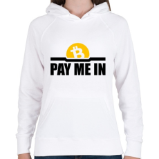PRINTFASHION Pay-me-in - Női kapucnis pulóver - Fehér
