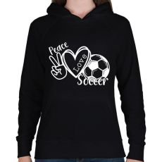 PRINTFASHION Peace love soccer - Női kapucnis pulóver - Fekete