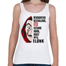 PRINTFASHION pénzrablás igyunk póló - Női atléta - Fehér női póló
