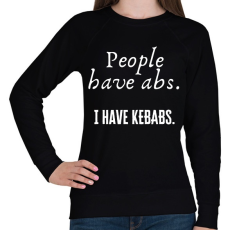 PRINTFASHION People have abs, I have kebabs - Női pulóver - Fekete