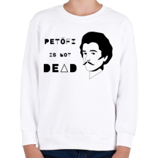 PRINTFASHION Petőfi nem halott - Gyerek pulóver - Fehér