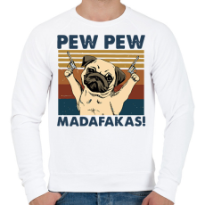 PRINTFASHION Pew Pew Madafakas mopsz - Férfi pulóver - Fehér