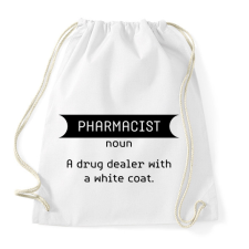 PRINTFASHION Pharmacist - Drug dealer - Sportzsák, Tornazsák - Fehér tornazsák