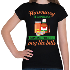PRINTFASHION Pharmacy technician - Női póló - Fekete női póló