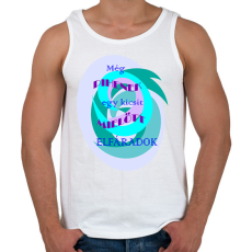 PRINTFASHION Pihenek kicsit - Férfi atléta - Fehér