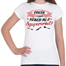 PRINTFASHION Pincér vagyok - Női póló - Fehér
