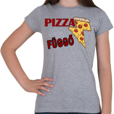 PRINTFASHION Pizza Függő - Női póló - Sport szürke