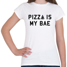 PRINTFASHION Pizza is my Bae - Női póló - Fehér