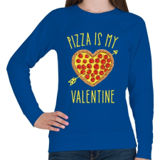 PRINTFASHION Pizza is my valentine - Női pulóver - Királykék női pulóver, kardigán