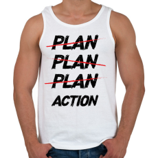 PRINTFASHION Plan, plan, plan, action - Férfi atléta - Fehér