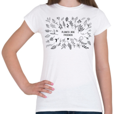PRINTFASHION Plants are friends - Kertészkedés - Női póló - Fehér női póló