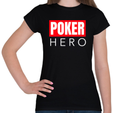 PRINTFASHION POKER HERO - Női póló - Fekete