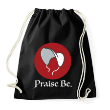 PRINTFASHION Praise Be - The Handmaid's Tale - Sportzsák, Tornazsák - Fekete tornazsák
