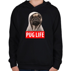 PRINTFASHION Pug Life - Gyerek kapucnis pulóver - Fekete