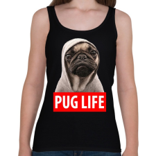 PRINTFASHION Pug Life - Női atléta - Fekete női trikó