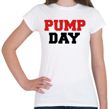 PRINTFASHION PUMP DAY - Női póló - Fehér női póló