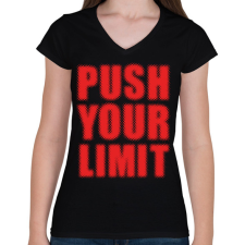 PRINTFASHION Push your limit - Női V-nyakú póló - Fekete női póló