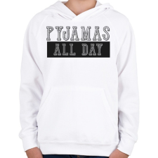 PRINTFASHION Pyjamas all day - Gyerek kapucnis pulóver - Fehér gyerek pulóver, kardigán