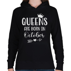 PRINTFASHION QUEENS are born in October - Női kapucnis pulóver - Fekete