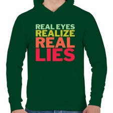 PRINTFASHION Real Eyes Realize Real Lies - Férfi kapucnis pulóver - Sötétzöld férfi pulóver, kardigán