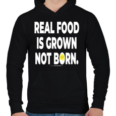 PRINTFASHION Real food is grown not born. - vegán aktivista grafika #1 - Férfi kapucnis pulóver - Fekete