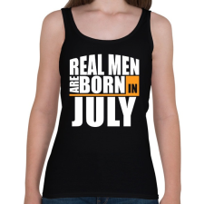 PRINTFASHION Real Men are Born In July - Női atléta - Fekete női trikó