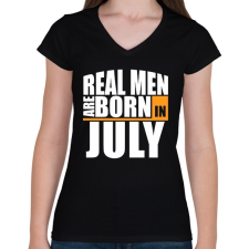 PRINTFASHION Real Men are Born In July - Női V-nyakú póló - Fekete női póló