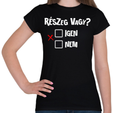 PRINTFASHION Részeg vagy? - fehér - Női póló - Fekete női póló