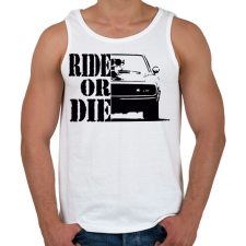 PRINTFASHION Ride or DIE - Férfi atléta - Fehér atléta, trikó