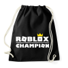 PRINTFASHION Roblox Champion - Sportzsák, Tornazsák - Fekete