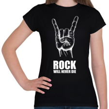 PRINTFASHION Rock will never die - Női póló - Fekete női póló