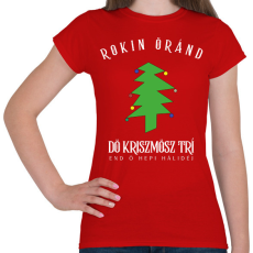 PRINTFASHION Rockin' around the christmas tree - Női póló - Piros