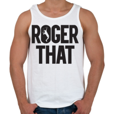 PRINTFASHION Roger That? - Férfi atléta - Fehér atléta, trikó