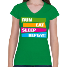 PRINTFASHION Run Eat Sleep Repeat! - Futás - Női V-nyakú póló - Zöld