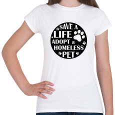 PRINTFASHION Save a life - Női póló - Fehér