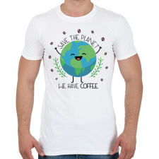 PRINTFASHION Save the planet - we have coffee - Férfi póló - Fehér férfi póló