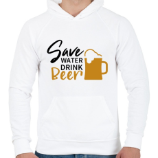 PRINTFASHION Save water drink beer - Férfi kapucnis pulóver - Fehér