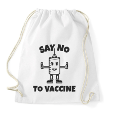 PRINTFASHION SAY NO TO VACCINE - Sportzsák, Tornazsák - Fehér tornazsák