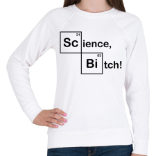 PRINTFASHION Science, Bitch! - Női pulóver - Fehér női pulóver, kardigán