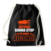 PRINTFASHION Semmi sem állíthat meg - Sportzsák, Tornazsák - Fekete