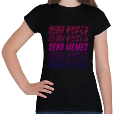 PRINTFASHION Send Memes - Női póló - Fekete