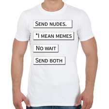PRINTFASHION Send nudes - Telefontok - Férfi póló - Fehér férfi póló