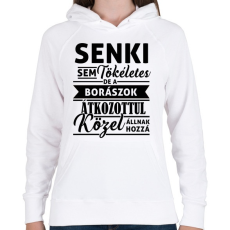 PRINTFASHION Senki sem tökéletes, de a borászok... - Női kapucnis pulóver - Fehér