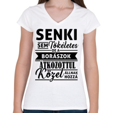 PRINTFASHION Senki sem tökéletes, de a borászok... - Női V-nyakú póló - Fehér női póló