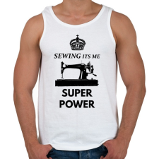 PRINTFASHION SEWING ITS ME SUPER POWER - Férfi atléta - Fehér atléta, trikó