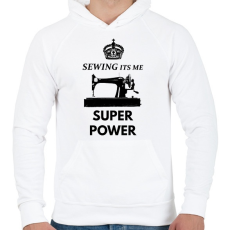 PRINTFASHION SEWING ITS ME SUPER POWER - Férfi kapucnis pulóver - Fehér
