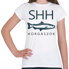 PRINTFASHION SHH horgászok - Női póló - Fehér női póló